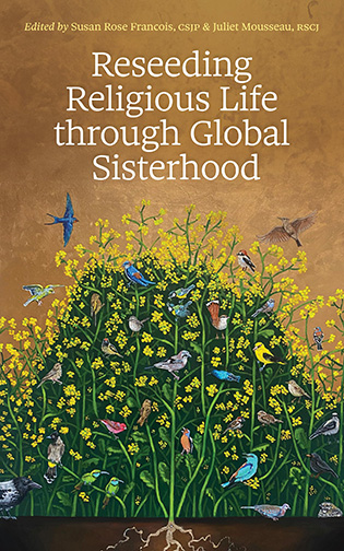 Reseeding Religious life through Global Sisterhood