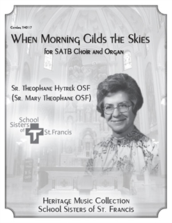 “When Morning Gilds the Skies”